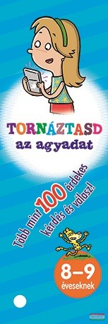 Tornáztasd az agyadat -  8-9 éveseknek