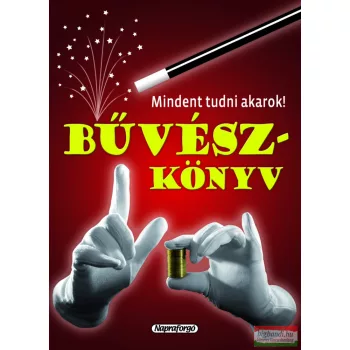 Mindent tudni akarok! - Bűvészkönyv
