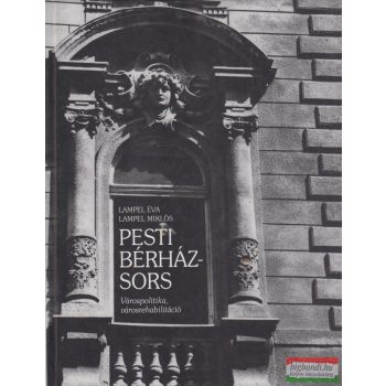 Lampel Éva, Lampel Miklós - Pesti bérházsors
