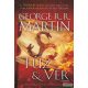 George R. R. Martin - Tűz ​& Vér