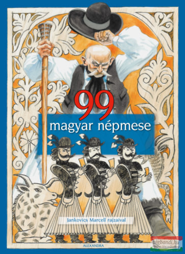 99 magyar népmese - Jankovics Marcell rajzaival