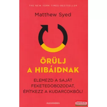 Matthew Syed  - Örülj a hibáidnak