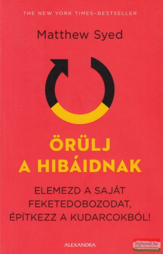 Matthew Syed  - Örülj a hibáidnak