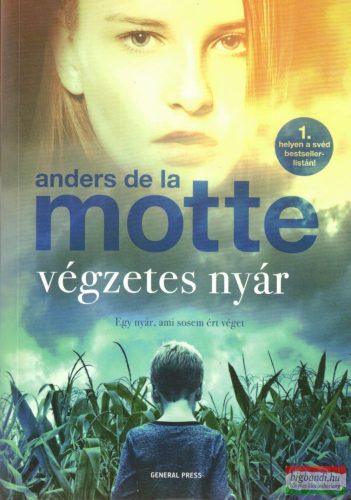 Anders De La Motte - Végzetes nyár