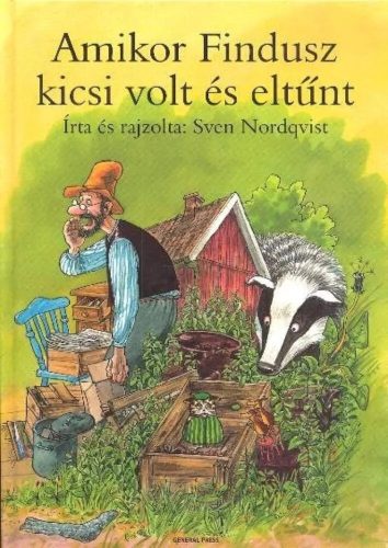 Sven Nordqvist - Amikor Findusz kicsi volt és eltűnt