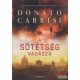 Donato Carrisi - A ​sötétség vadásza