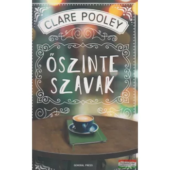 Clare Pooley - Őszinte ​szavak