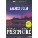 Douglas Preston, Lincoln Child - Zavaros ​folyó