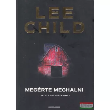 Lee Child - Megérte meghalni