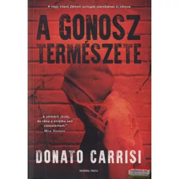 Donato Carrisi - A gonosz természete