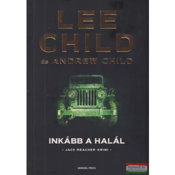 Lee Child, Andrew Child - Inkább a halál