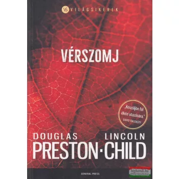 Douglas Preston, Lincoln Child - Vérszomj