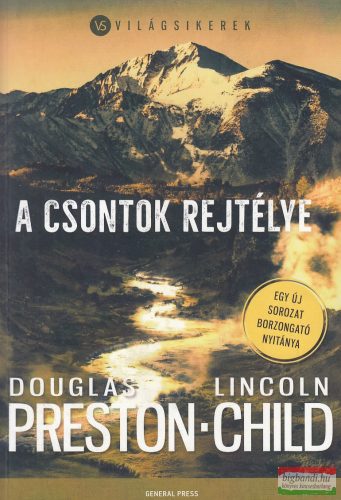 Douglas Preston, Lincoln Child - A csontok rejtélye