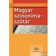 O. Nagy Gábor, Pusztai Ferenc, Ruzsiczky Éva - Magyar ​szinonimaszótár 