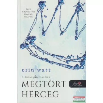 Erin Watt - Megtört herceg