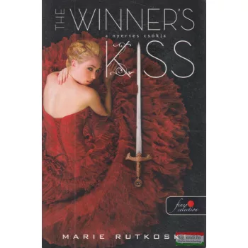  Marie Rutkoski - The ​Winner's Kiss - A nyertes csókja