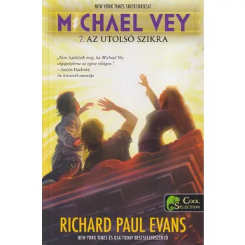 Richard Paul Evans - Az utolsó szikra - Michael Vey 7.