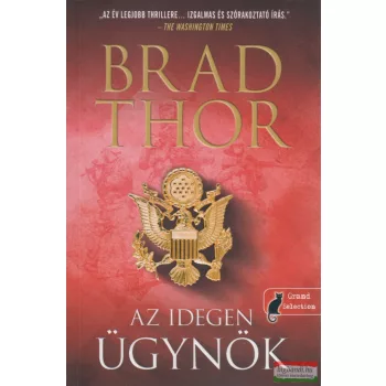 Brad Thor - Az idegen ügynök