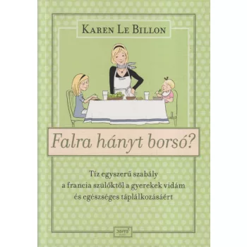 Karen Le Billon - Falra hányt borsó?