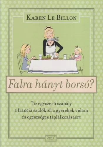 Karen Le Billon - Falra hányt borsó?