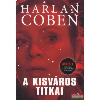 Harlan Coben - A ​kisváros titkai
