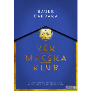 Bauer Barbara - Kék Macska Klub