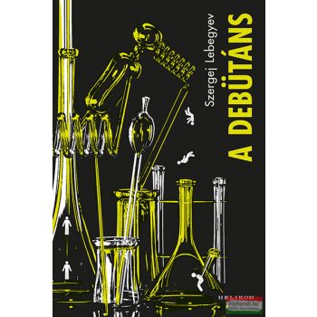 Szergej Lebegyev - A Debütáns