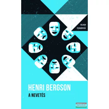 Henri Bergson - A nevetés