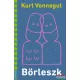 Kurt Vonnegut - Börleszk