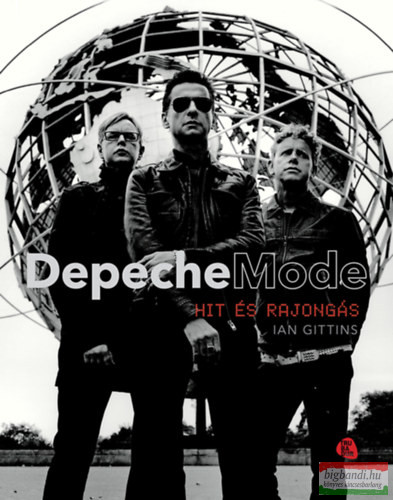 Ian Gittins - Depeche Mode - Hit és rajongás