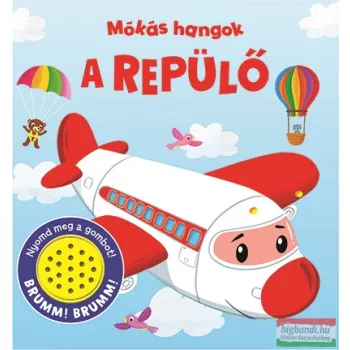 Mókás hangok - A repülő