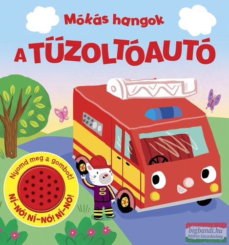 Mókás hangok - A tűzoltóautó 