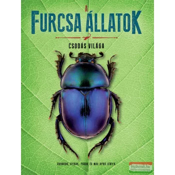 A furcsa állatok csodás világa