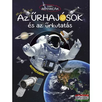 Űrbéli matricák - Űrhajósok és az űrkutatás