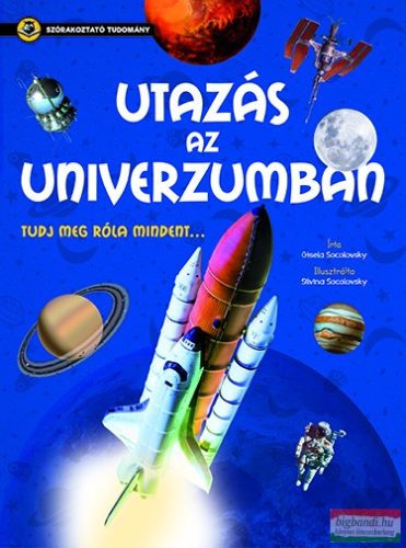 Szórakoztató tudomány - Utazás az Univerzumban