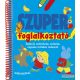 Szuper foglalkoztató - Rajzolj, szórakozz, színezz, ragassz minden oldalon! 