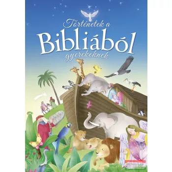 Történetek a Bibliából gyerekeknek