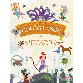 José Morán - Görög hősök és mítoszok 