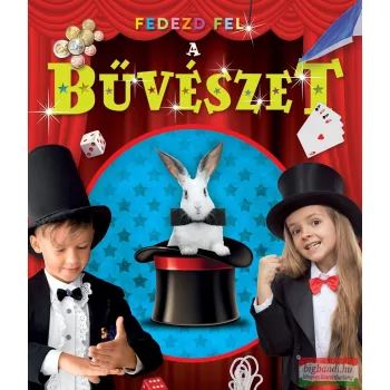Fedezd fel! - A bűvészet