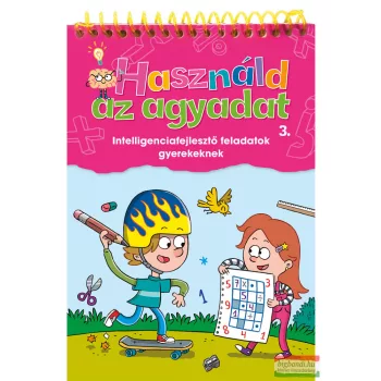 Használd az agyadat 3.
