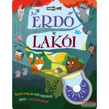 Varázslámpa - Az erdő lakói 