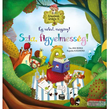   Érzelmek erdeje 3. - Ég veled, magány! Szia, figyelmesség! 