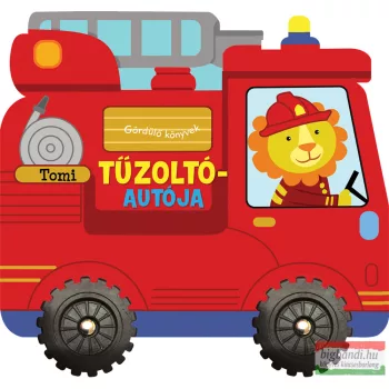 Gördülő könyvek - Tomi tűzoltóautója 