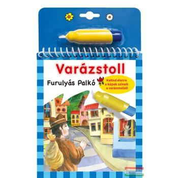 Varázstoll - Benedek Elek: Furulyás Palkó