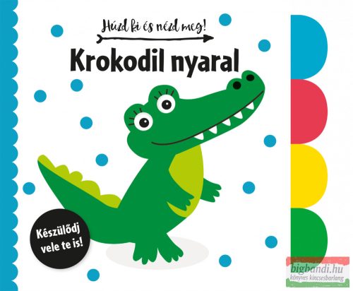 Húzd ki és nézd meg - Krokodil nyaral 