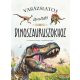 Varázslatos útmutató a dinoszauruszokhoz 