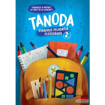 Tanoda - Gyakorlófeladatok elsősöknek 2. 