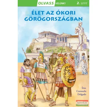Olvass velünk! - Élet az ókori Görögországban 