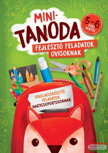 Minitanoda - Iskolaelőkészítő feladatok nagycsoportosoknak