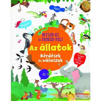 Nyisd ki és fedezd fel - Az állatok